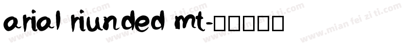 arial riunded mt字体转换